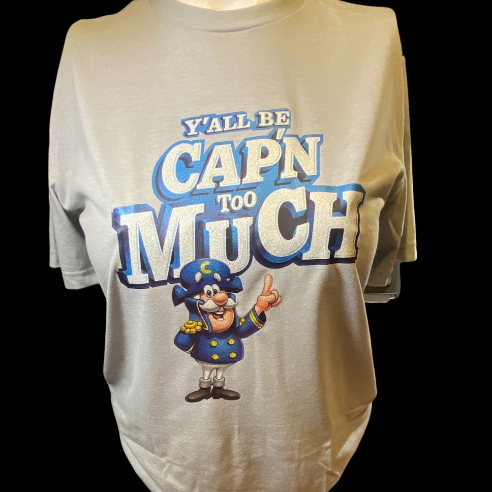 Yall Be Cap’n Too Much T-shirt